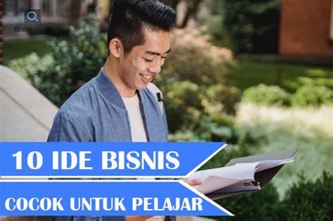 Ide Bisnis Modal Kecil Cocok Untuk Mahasiswa Blog Belajar Online