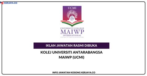 Kolej Universiti Antarabangsa MAIWP UCMI Kekosongan Jawatan