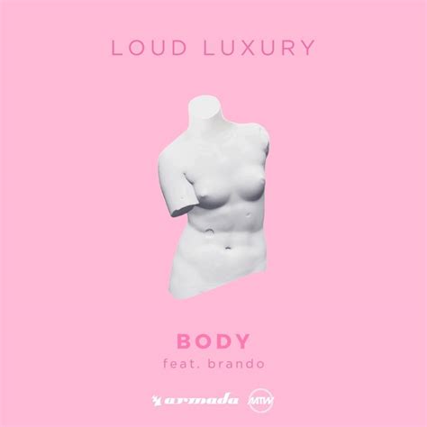 Loud Luxury – Body Lyrics | Genius Lyrics