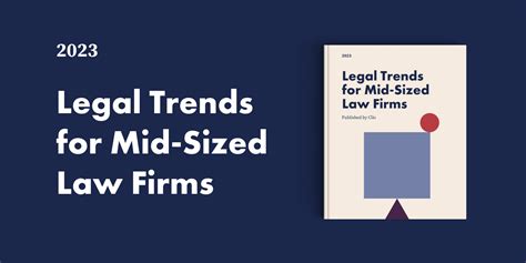 Legal Trends For Mid Sized Law Firms Published By Clio