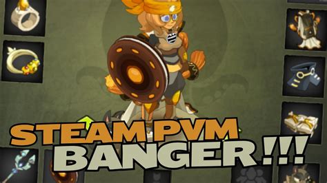 Dofus Pr Sentation Du Steamer Multi Do Crit Pvm Banger Assur