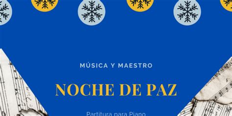 Noche De Paz Villancico Para Piano Letras Recursos Musicales