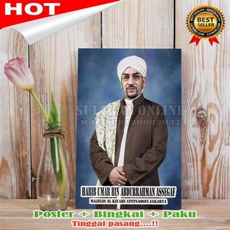 Jual Poster Habib Umar Bin Abdurrahman Assegaf Jakarta Plus Bingkai