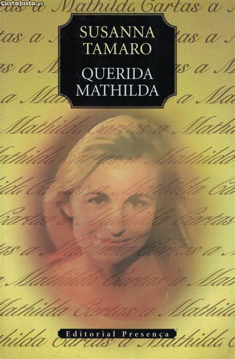 Querida Mathilda De Susanna Tamaro Livros à venda Aveiro