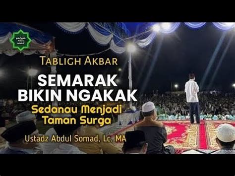 Tabligh Akbar Semarak Bikin Ngakak Sedanau Natuna Kepulauan Riau