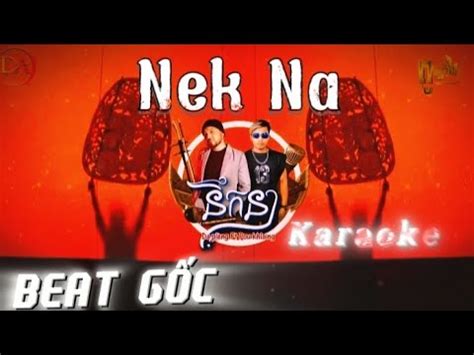 នកន NEK NA Karaoke BEAT GỐC Da Pleng Pou Khlaing PHC Studio