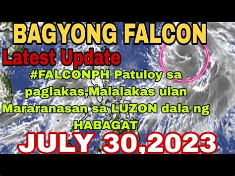 Latest Update Ngayong Tanghali Sa Bagyong FALCON Malalakas Na Ulan Sa