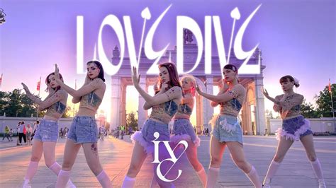 KPOP IN PUBLIC ONE TAKE IVE 아이브 LOVE DIVE 커버댄스 Dance Cover By