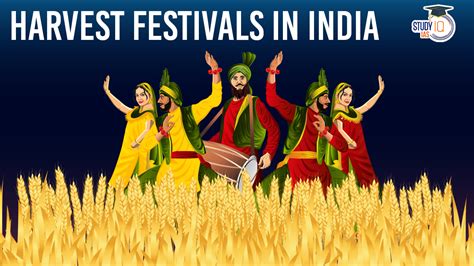 Harvest Festivals In India List Of Festivals And Significance