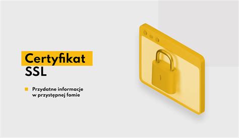 Certyfikat SSL najważniejsze informacje Tamago Software