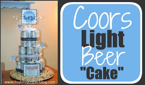 Coors Light Beer Can Cake 24 Beer Birthday Cake Ideas Beer Birthday