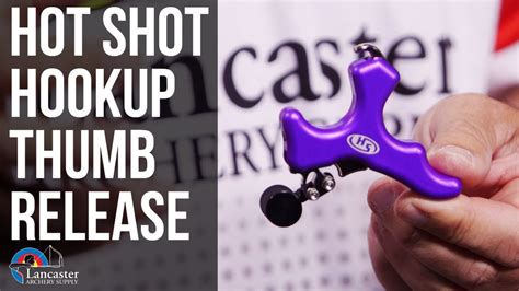 Hot Shot The Hook Up Archery Release YouTube