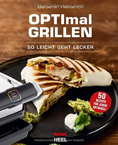 Tefal Grill Optigrill Im Vergleich Der Grosse Produktvergleich Im