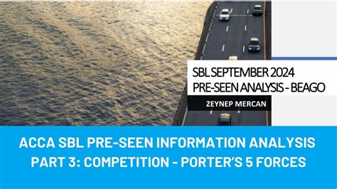 Acca Sbl September Pre Seen Analysis Part Competition Porter