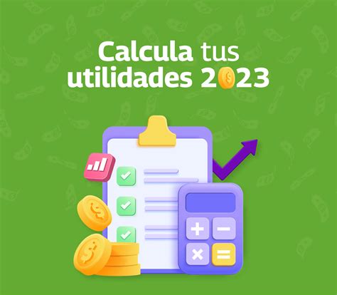 Utilidades 2023 ¿cuándo Se Pagan Y Cómo Calcularlas Dimex