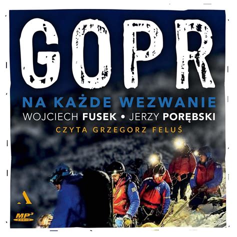 Gopr Na Ka De Wezwanie Por Bski Jerzy Audiobook Sklep Empik