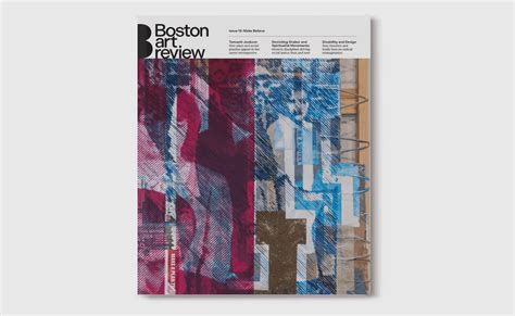 Boston Art Review Bostons Independent Contemporary Art Publication