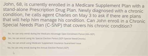 Solved John Is Currently Enrolled In A Medicare Supplement Plan