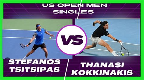 STEFANOS TSITSIPAS VS THANASI KOKKINAKIS LIVE SCORE US OPEN MEN