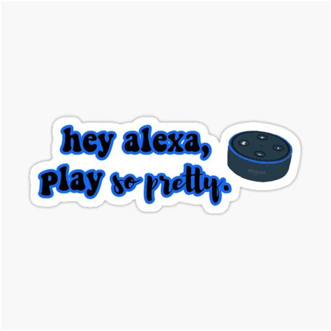 "hey alexa" Sticker for Sale by haadiyaazaman | Redbubble