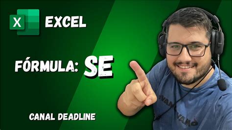 Como Fazer F Rmula Se No Excel Sem Erro Aprenda Agora Youtube