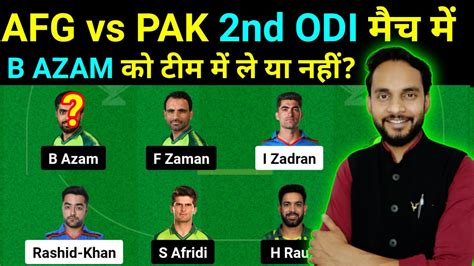 Afg Vs Pak 2nd Odi Dream11 Prediction Today Afg Vs Pak Dream11