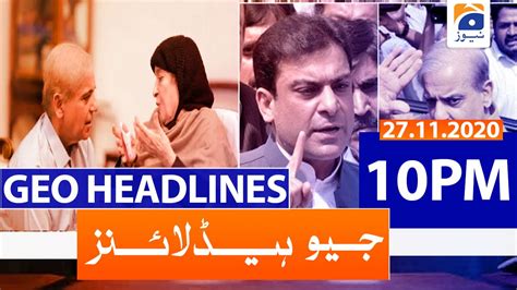 Geo Headlines 10 PM 27th November 2020 TV Shows Geo Tv