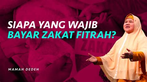 Ketentuan Dan Hukum Zakat Fitrah Rumah Mamah Dedeh Tvone Youtube