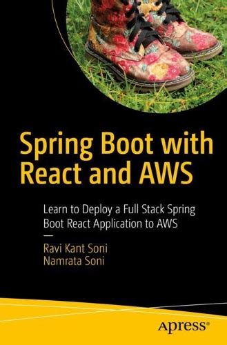 Книга «Spring Boot with React and AWS: Learn to Deploy a Full Stack ...