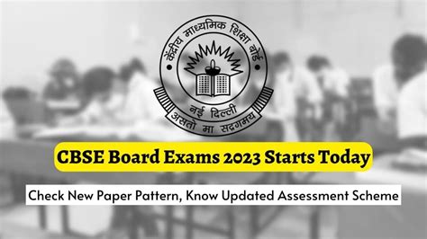 Cbse Board Exams 2023 New Paper Pattern And Updated Assessment Scheme