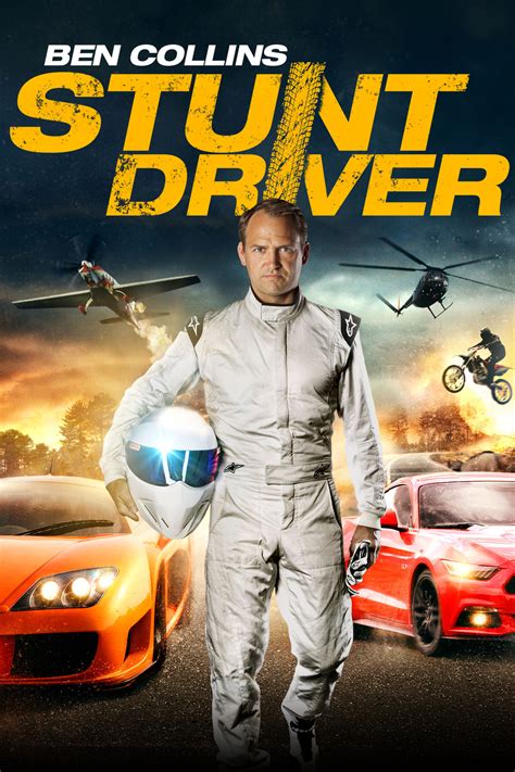 Ben Collins: Stunt Driver - Where to Watch and Stream - TV Guide