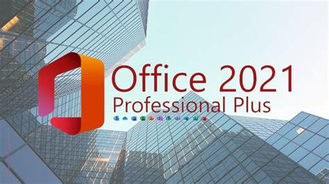 Microsoft Office 2021 Professional Plus Descargar Gratis