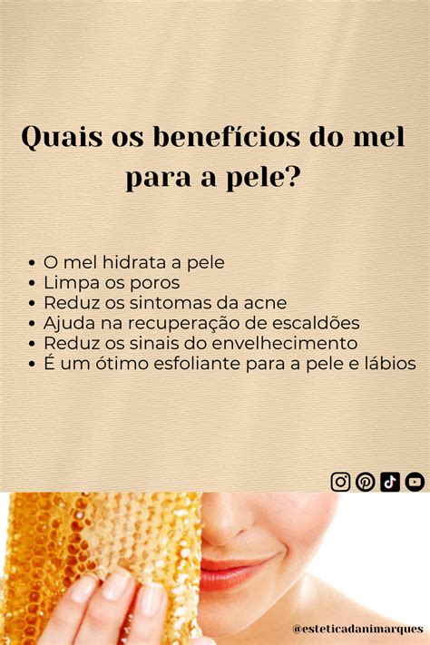 Benefícios do Mel Para a Saúde da Sua Pele Benefícios do mel