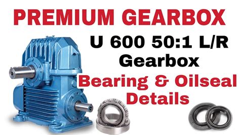 Premium Gear Box U Gearbox Bearing Oilseal Details Inch