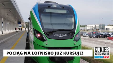 Pociąg na lotnisko Rzeszów Jasionka już kursuje Kurier Rzeszowski