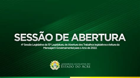 Sess O Solene De Abertura Dos Trabalhos Legislativos Youtube