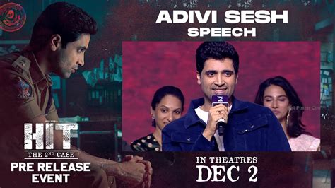 Adivi Sesh Speech Hit Pre Release Event Youtube