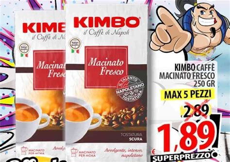 KIMBO CAFFÈ MACINATO FRESCO 250 GR offerta di Il Genio Supermercato