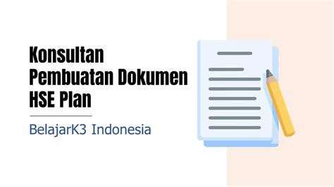 Program Pendampingan Pembuatan Dokumen Hse Plan