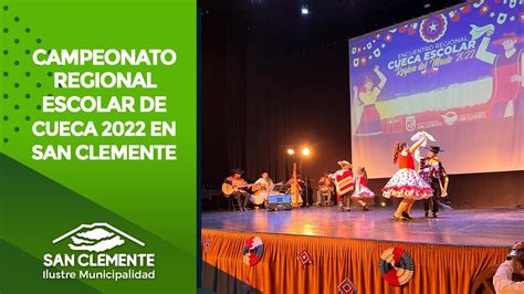 San Clemente Alberg El Campeonato Regional Escolar De Cueca Youtube