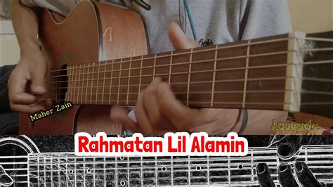 Rahmatun Lil Alameen Akustik Habibi Ya Muhammad YouTube