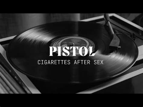 CIGARETTES AFTER SEX PISTOL Lyrics Sub español YouTube