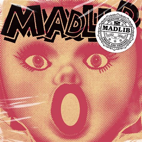 Madlib Madlib Medicine Show No 12 13 Filthy Ass Remixes Limited