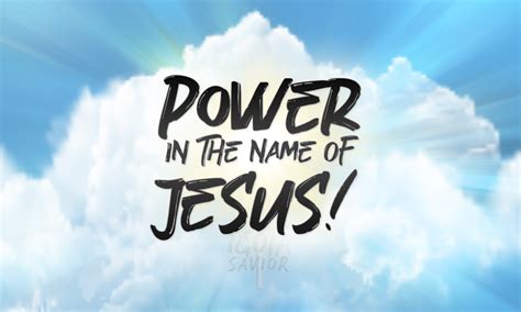 Power In The Name Of Jesus