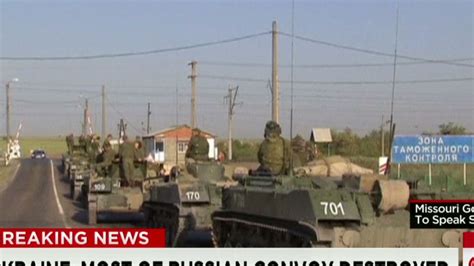 Russian Convoy To Ukraine Aid Or Incursion Cnn