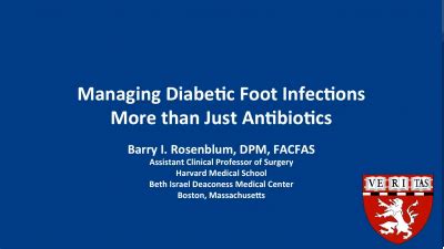 Managing Diabetic Foot Infections - More Than Just Antibiotics