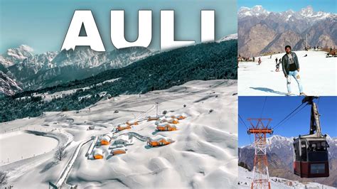 Auli Tourist Place Auli Utrakhand Budget Tour Auli Tour Guide Auli