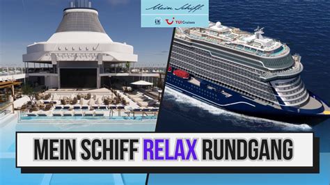 Mein Schiff Relax Rundgang YouTube