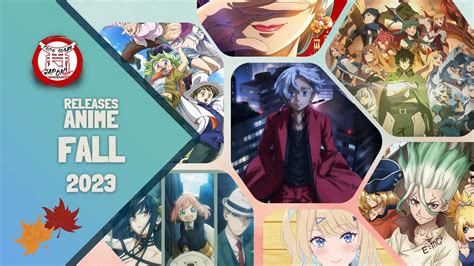 Aggregate More Than 74 Fall 2023 Anime Latest Vn