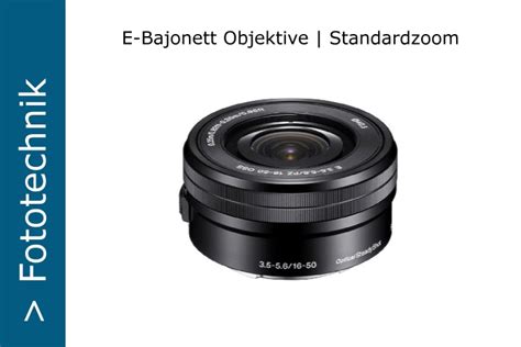 E-Mount Standardzoom Objektive für Sony α - steffenhopf.de